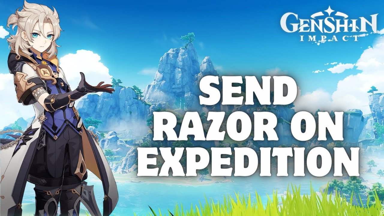 Expendtion Razor How to Send Razor on Expedition on Genshin Impact 2024? - YouTube