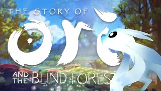 The Story of Ori and the Blind Forest in 21 Minutes | Story/Lore