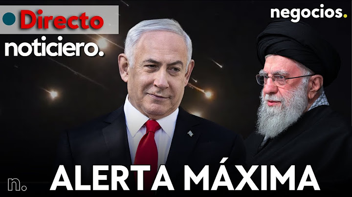 NOTICIERO: Irán lanza un misil con una ojiva, alerta máxima en Israel y Rusia avisa