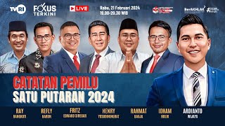 Catatan Pemilu Satu Putaran 2024 - Fokus Terkini Live