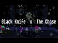 Black Knife X The Chase Deltarune 