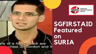 Singapore First Aid Training Centre feature on SMLSihat Mediacorp Suria (2008)