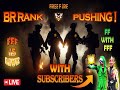 NEW BR SEASON🚩PUSH | FFF LIVE🔴 | #livestream#live #freefire #trending #viralvideo#ff