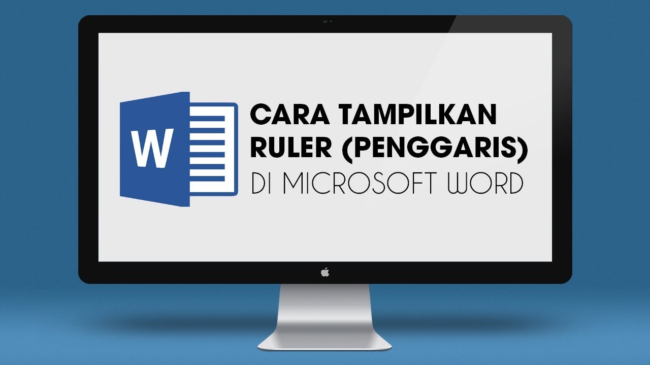 Memunculkan penggaris di word