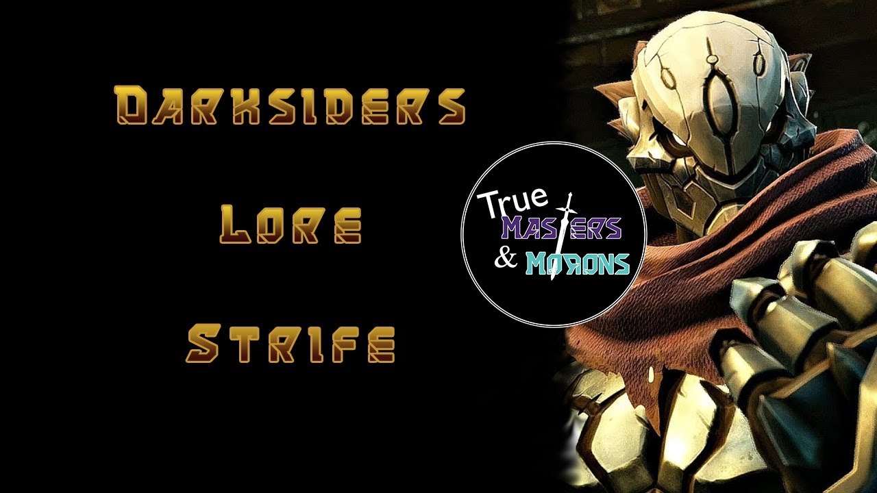 Darksiders Lore: Strife