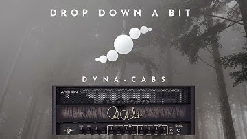 Drop Down A Bit (Using Dyna-Cab Fractal Axe FX III)