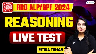 Live Reasoning Test | 50/50 | All Topics | RRB ALP/RPF 2024 | Ritika Tomar