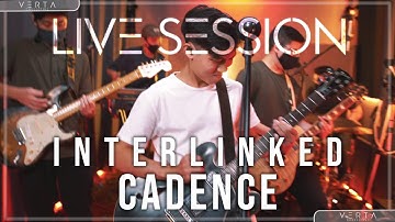 Cadence - Interlinked (Live @ VERTA Collective Sessions)