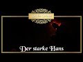 Der Starke Hans Märchen Film