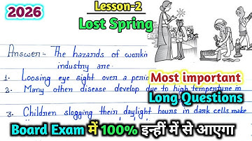 Class 12 Chapter 2 || Lost Spring | Most Important Long Questions | Up Board 2026
