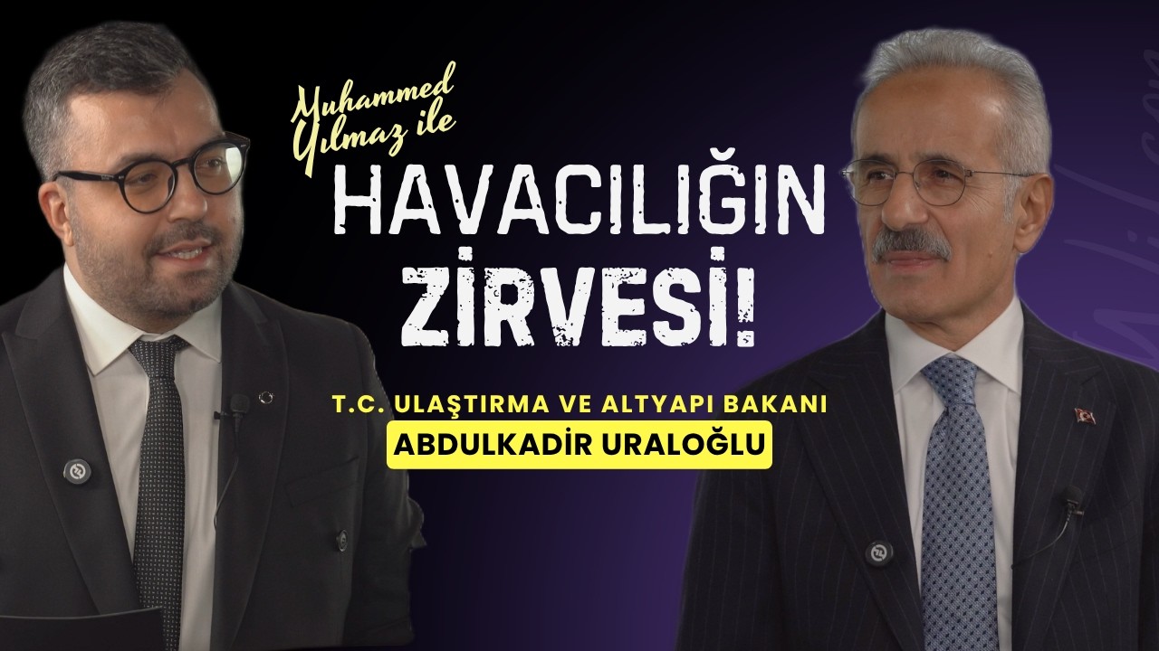 ULAŞTIRMA BAKANI ABDULKADİR URALOĞLU UÇAĞA İLK KEZ KAÇ YAŞINDA BİNDİ?