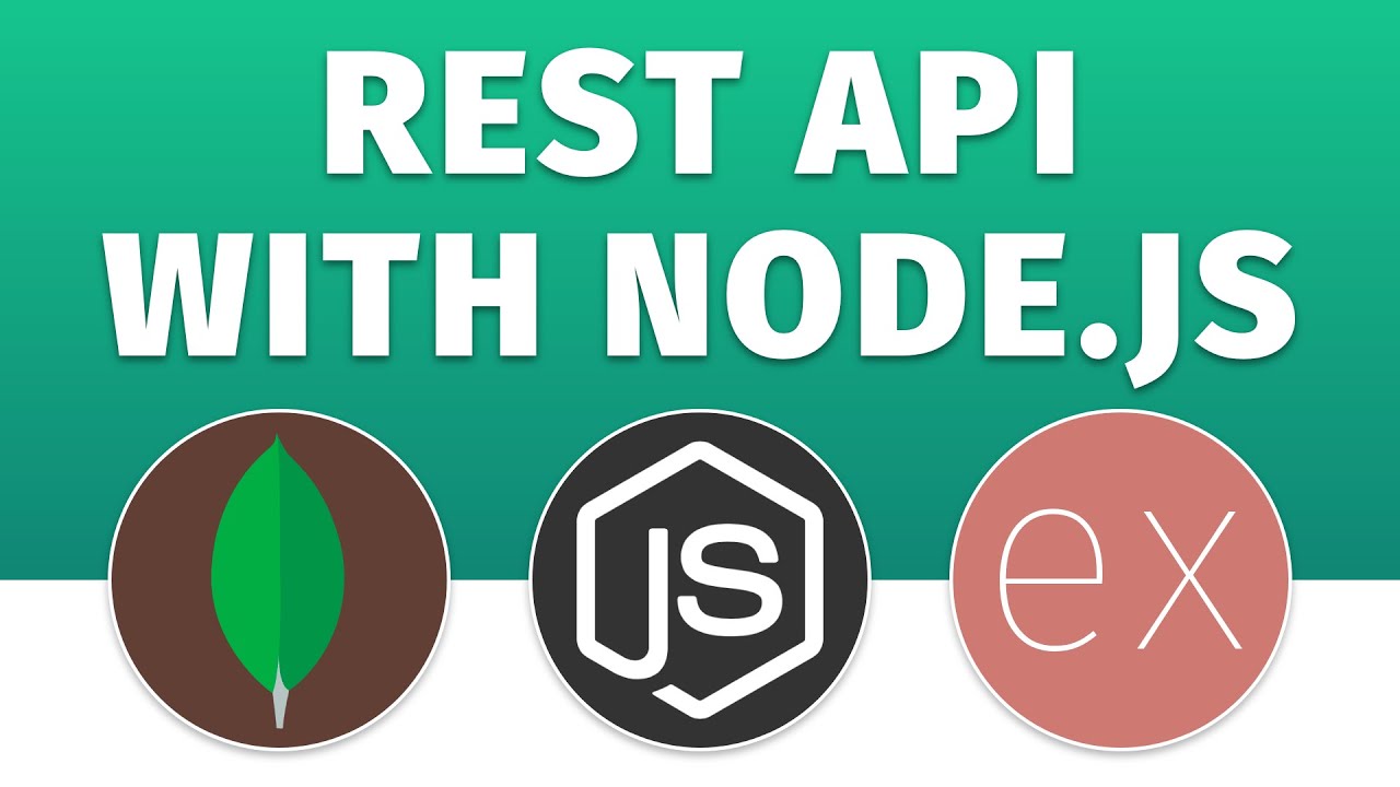 Build A REST API with Node JS, Express & MongoDB