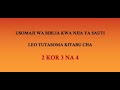 2 WAKORINTHO SURA 3 NAYA 4. AGANO JIPYA. KARIBUNI TUSOME BIBLIA PAMOJA.