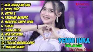 YENI INKA - KERE MUNGGAH BALE | FULL ALBUM TERBARU 2022