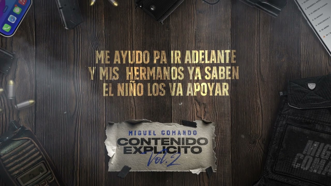 Miguel Comando - El Niño De Tijuana (Lyric Video)