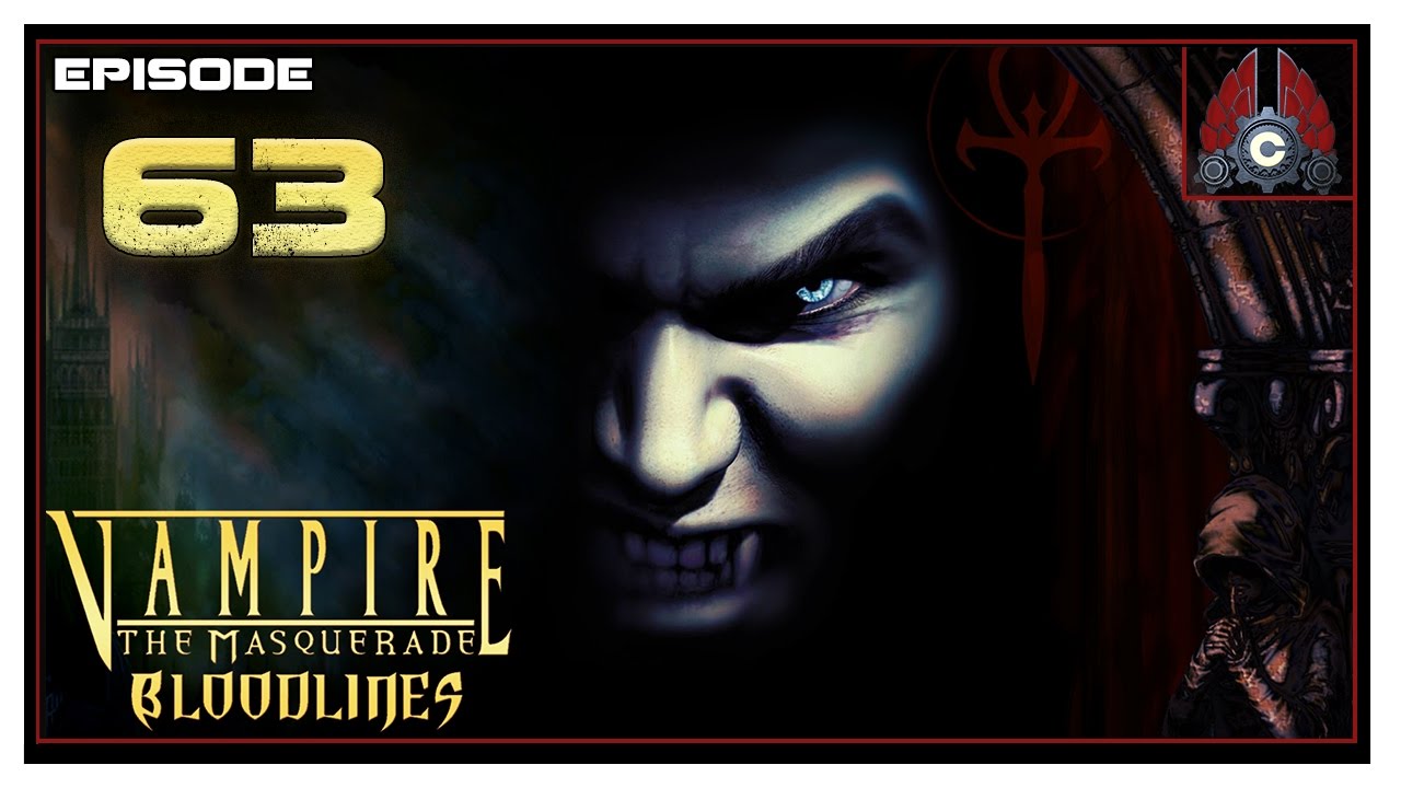 Let's Play Vampire: The Masquerade Bloodlines - Episode 63