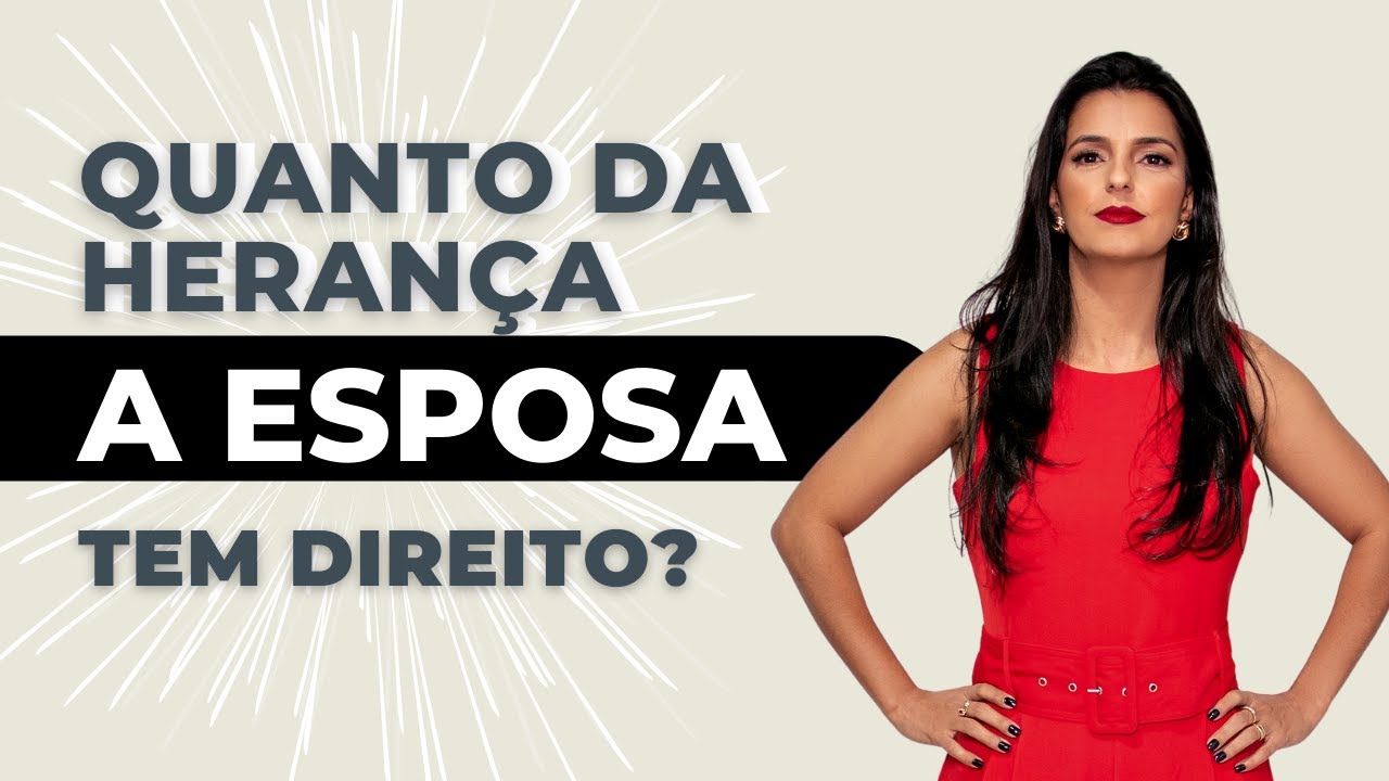 Quanto da herança a esposa tem direito? Herdeira ou Meeira? #herança # ...