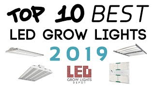 Top 10 Best LED Grow Lights 2019