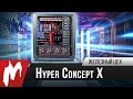 Тройной титан — Hyper Concept X — Железный цех — Игромания