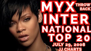 [THROWBACK] MYX INTERNATIONAL TOP 20 (July 29, 2008) | JJ Charts