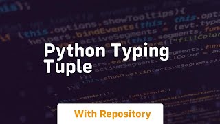 python typing tuple