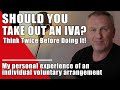 Should you take out an IVA? | My personal experience of an IVA