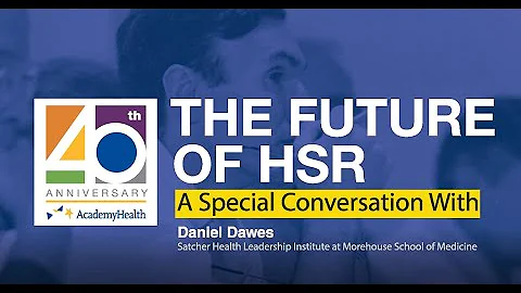 The Future of Health Services Research  A Special ...
