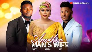 Another Man's Wife- Chidi Dike, Maurice Sam, Chioma Nwaoha | 2026 Nigerian Marriage Movie