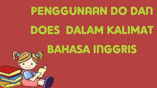 Penggunaan Grammar Do dan Does pada Kalimat Bahasa Inggris ‼️