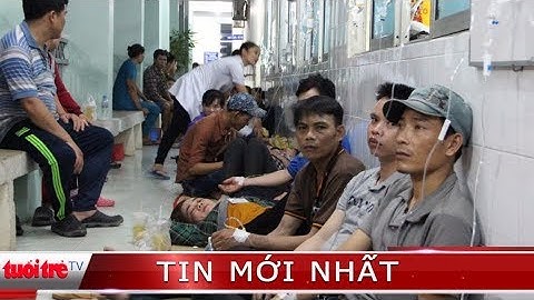 ⚡ NÓNG | 47 công nhân nhập viện cấp cứu sau bữa cơm trưa