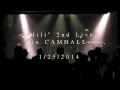"Mili" 2nd Live in CAMHALL (Japan)