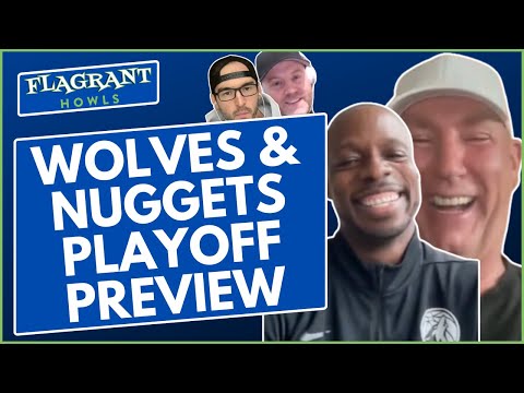 Jim Petersen and Michael Grady preview Minnesota Timberwolves and Denver Nuggets NBA playoff series