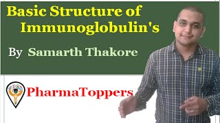 Basic Structure of Immunoglobins