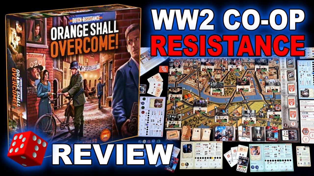Голландское Сопротивление: Оранжевые победят! — Обзор настольной игры «Совместная игра: Вторая ми...