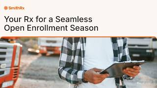 Full Full Disclosure | Your Rx for a Seamless Open Enrollment Season Update