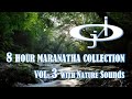 Maranatha 8 hour collection vol 3 with nature sounds