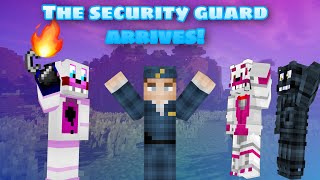 The security guard arrives!! ( Minecraft Fnaf Roleplay)