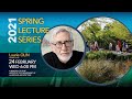 2021 Spring Lecture Series - Laurie Olin - Landscape Design and the Open Society