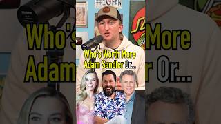 ADAM SANDLER Or MARGOT ROBBIE?! Who’s Worth More and More! #shorts #adamsandler #actors #networth