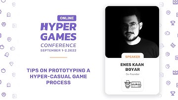 Tips on prototyping a hyper-casual game process by Enes Kaan Boyar (Hyper Bandit Games)