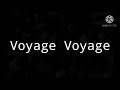 Desireless  voyage voyage  lyrics