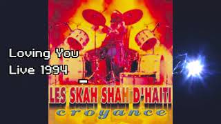 Video thumbnail of "Skah Shah #1 De Cubano  Loving You"