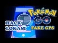 NEW TUTORIAL LENGKAP FAKE GPS POKEMON GO TESTED