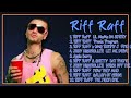 Riff Raff Biggest Hits Compilation Of 2024 Top Charting Tracks Compilation Merged mp3