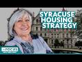 How is Syracuse combatting it's housing crisis? | In Focus