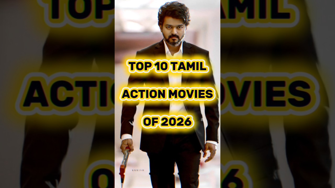 Top 10 Tamil Action Movies Of 2026 🔥🔥#tamilmovie #shorts
