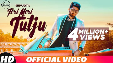 Teri Meri Tutju - SHIVJOT (Full Video) | Jugraj Rainkh | Josan Bros | New Punjabi Songs 2018