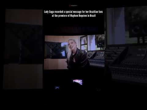 Lady Gaga recorded a message for the premiere of Mayhem Requiem in Brazil