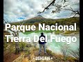 #2 - Parque Nacional Tierra Del Fuego - Ushuaia - Fin Del Mundo
