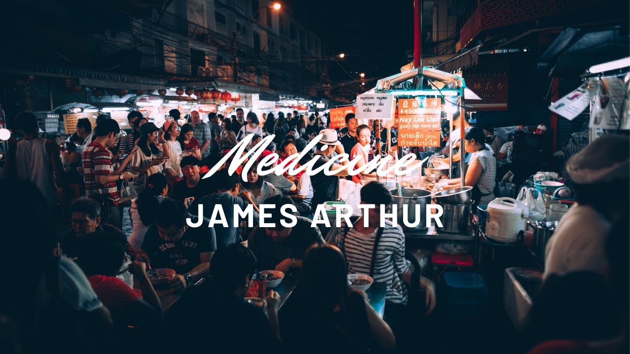James Arthur Medicine (Lyrics) YouTube